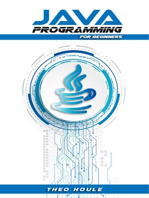cover image of JAVA PROGRAMMING FOR BEGINNERS